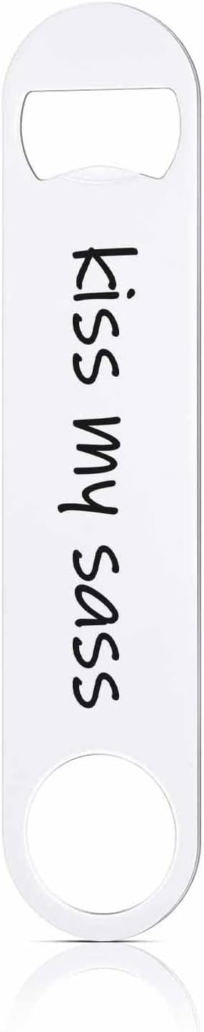 Funny Saying Stainless Steel Bottle Opener Kiss My Sass Flat Beer Bottle Opener Keychain for Home Kitchen Bar Restaurant Party Birthday Gift