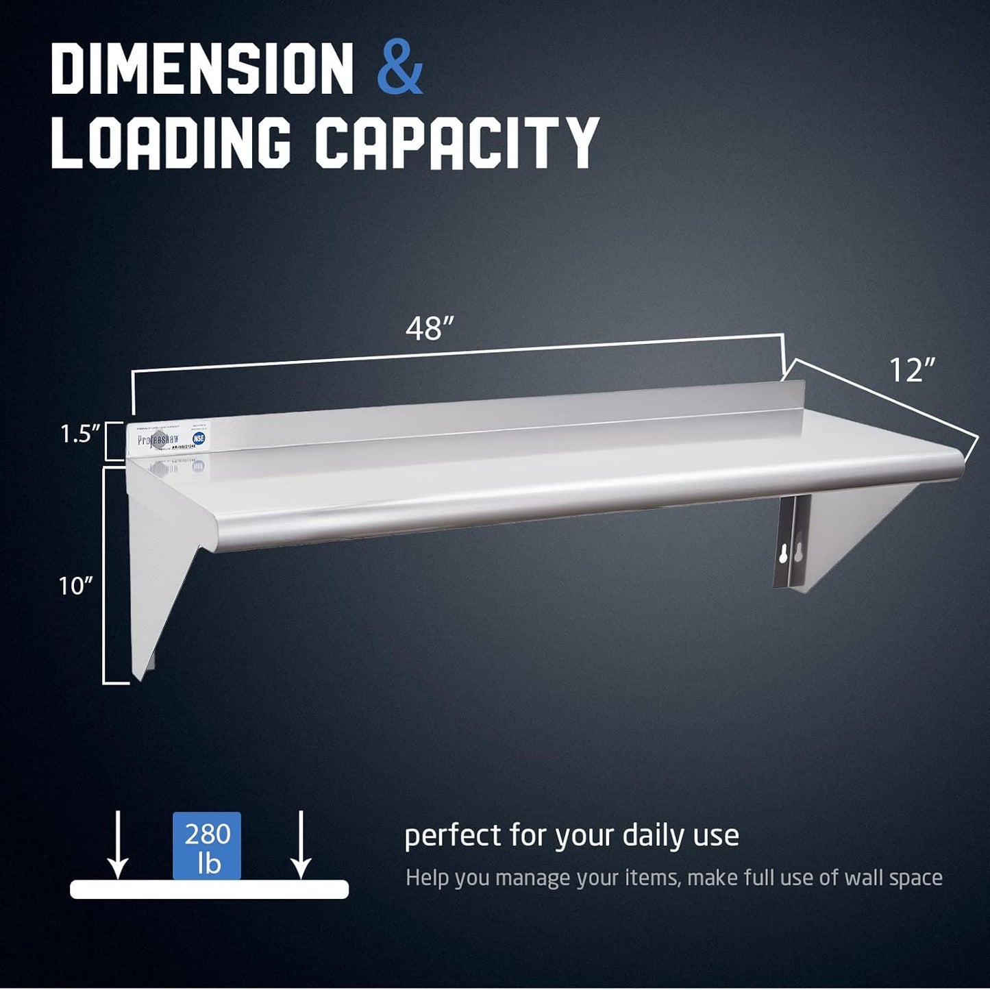 Profeeshaw NSF Stainless Steel Shelf 12” x 48”, 280 lb Commercial Shelves Wall Mounted Metal Shelving with Backsplash and 2 Brackets for Restaurant, Bar, Utility Room, Kitchen and Garage